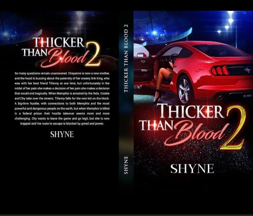 Thicker Than Blood 2